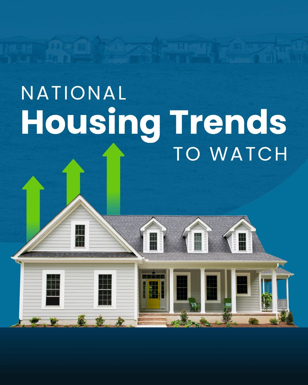 National Housing Trend To Watch
